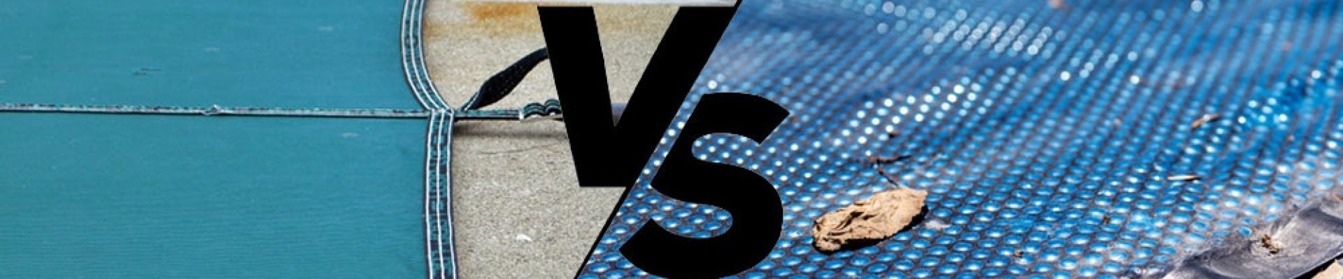 Split image showing a pool safety cover on the left (tightly secured with springs on a concrete pool deck) versus a bubble solar cover on the right (draped over the pool water surface with debris on it).